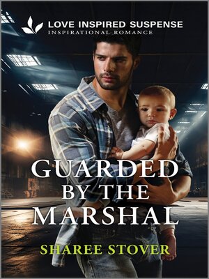 cover image of Guarded by the Marshal